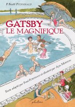 Gatsby Le Magnifique – Par Fred Fordham et Aya Morton d'après F. Scott Fitzgerald – Philéas