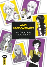 Jun Mayuzuki Anthologie 2007-2017 – Par Jun Mayuzuki - Kana