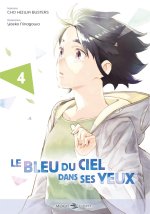 Le bleu du ciel dans ses yeux, T. 3 & T. 4 — Par Cho Heiwa Busters & Yaeko Ninagawa — Éd. Delcourt/Tonkam