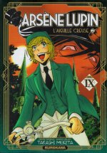 Arsène Lupin T. 9 : L'Aiguille creuse : Volume 2 - D'après Maurice Leblanc - Par Takashi Morita - Kurokawa