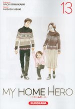 My Home Hero T. 13 - Par Naoki Yamakawa & Masashi Asaki - Kurokawa