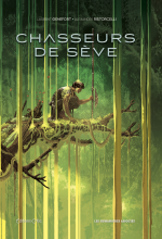 Chasseurs de Sève : une quête entre Jules Verne et Avatar 