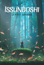 Issunboshi : le petit samouraï- Par Ryan Lang - Ed. Le Lombard.