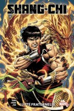 Shang-Chi : Lutte fraternelle – Par Gene Luen Yang, Dike Ruan & Philip Tan – Panini Comics