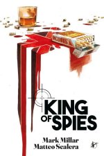 King of Spies – Par Mark Millar & Matteo Scalera – Panini Comics