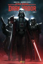 Star Wars : Dark Vador T. 1 – Par Greg Pak & Raffaele Ienco – Panini Comics