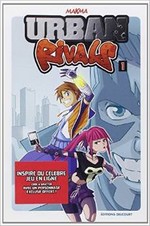 Urban Rivals T1 & T2 - Par Makma - Delcourt manga 