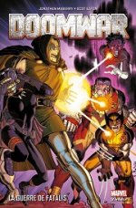 Doomwar – La Guerre de Fatalis – Par J Maberry & S. Eaton – Panini Comics