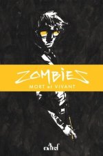 Zombies, mort et vivant – Par Zariel – éditions ActuSF