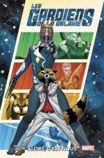 Les Gardiens de la Galaxie T. 1 – Par Al Ewing & Juann Cabal – Panini Comics