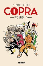 Copra T. 1 - Par Michel Fiffe - Delirium