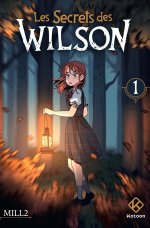 Les Secrets des Wilson T.1 - Par Mill2 - Ed. Kotoon