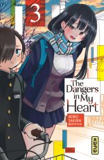 The Dangers in my Heart T. 3 - Par Norio Sakurai - Éd. Kana