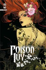 Poison Ivy Infinite T. 2 : Nature Humaine - Par Gwendolyn Willow Wilson, Marcio Takara & Collectif - Ed. Urban Comics