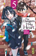 The Dangers in my Heart T. 5 - Par Norio Sakurai - Éd. Kana