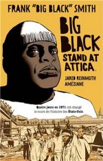 Big Black : Stand at Attica – Par Frank « Big Black » Smith, Jared Reinmuth & Améziane – Panini Comics