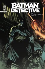 Batman Detective Infinite T.4 : La Tour d'Arkham - 2e partie - Par Mariko Tamaki , Ivan Reis & Fernando Blanco & Max Raynor - Urban Comics