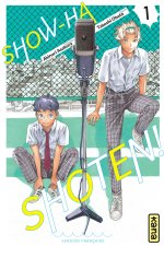 Show-ha Shoten , T.1 — Par Akinari Asakura et Takeshi Obata — Éd. Kana