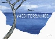 La Méditerranée – Par Edmond Baudoin – Gallimard BD