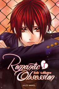 Romantic Obsession, par Saki Aikawa