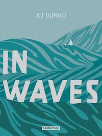 "In Waves" d'Aj Dungo remporte le prix BD FNAC - France Inter 2020