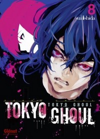 Tokyo Ghoul T7 - Par Sui Ishida (Trad. Akiko Indei et Pierre Fernande) - Glénat Manga