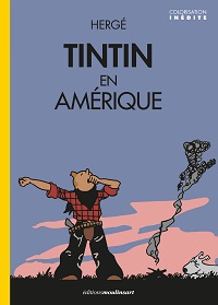 Philippe Goddin : « Dans "Hergé, Tintin et les Américains", j'analyse comment Hergé déconsidérerait les États-Unis »