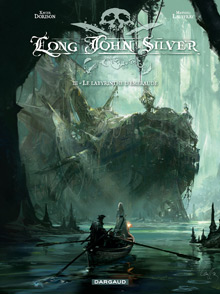 Mathieu Lauffray : « Long John Silver est le reflet de ma vision fantasmatique et incarnée de la piraterie ! » 