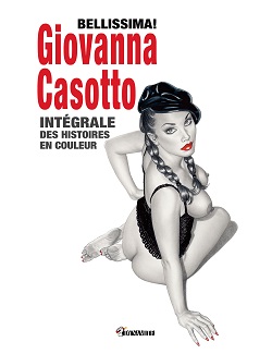 Giovanna Casotto : « Quand je dessine, je me réfère exclusivement à mes fantasmes » [INTERVIEW]