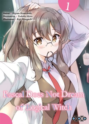Rascal Does Not Dream of Logical Witch T1 & T2 - Par Hajime Kamoshida & Tsukako Akina - Ototo