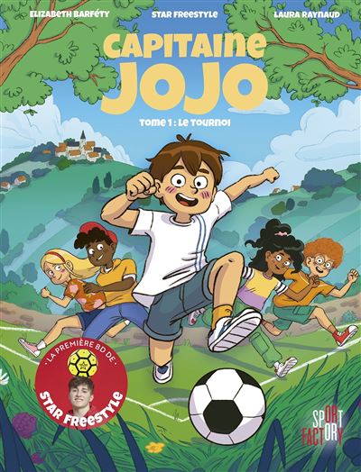 Capitaine Jojo - T.1 Le tournoi