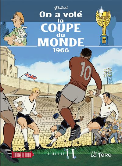 On a volé la coupe du monde 1966