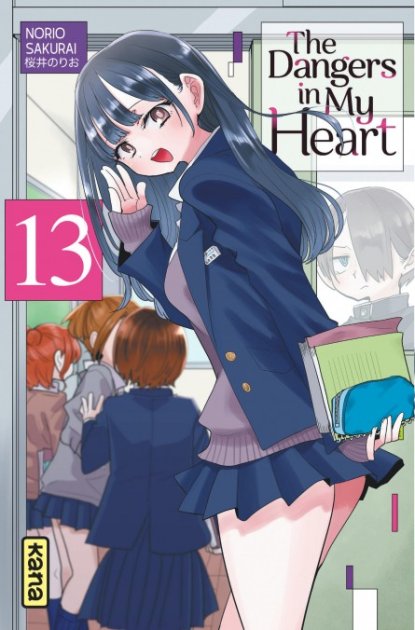 The Dangers in my Heart T. 13 - Par Norio Sakurai - Éd. Kana