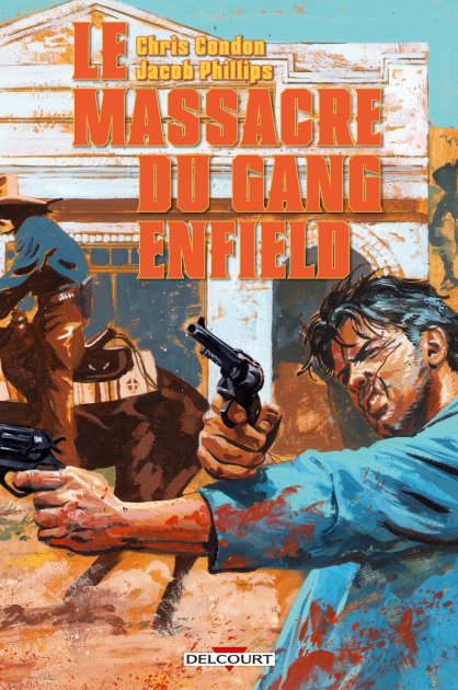 Le Massacre du clan Enfield - Par Chris Condon & Jacob (.)