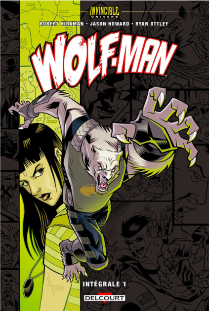 Wolf-Man intégrale : quand la bête devient le gardien de la (.)