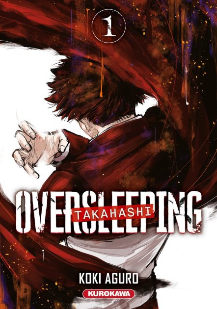 Oversleeping Takahashi T. 1 : Le héros qui sauve le monde… après (.)