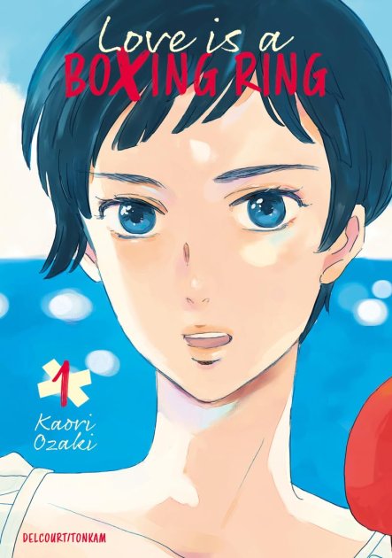 Love is a boxing ring T.1 & T.2 - Par Kaori Ozaki - (.)