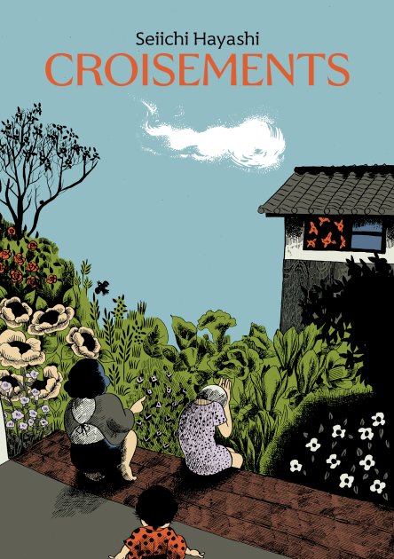 Croisements - Par Seiichi Hayashi - Éd. IMHO