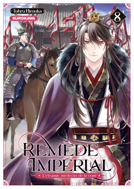 Remède impérial T. 8, l’étrange médecin de la cour - Par Tohru Himuka (.)