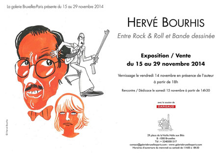 Exposition - Vente. Hervé Bourhis. Entre Rock & Roll et Bande Dessinée (Bruxelles)