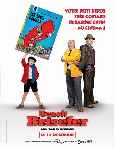 L'affiche du film Benoît Brisefer, avec notamment Gérard Jugnot et Jean Reno dans le casting. <br>Sortie prévue le 17 décembre 2014