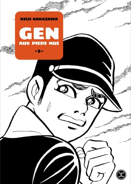 Gen aux pieds nus T. 5 - Par Keiji Nakazawa - Ed. Le (.)