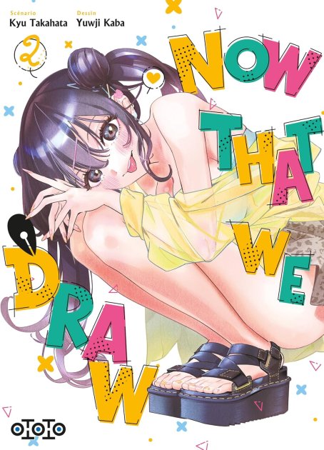 Now That We Draw T. 2 & T.3 - Par Kyu Takahata & Yuuji (.)