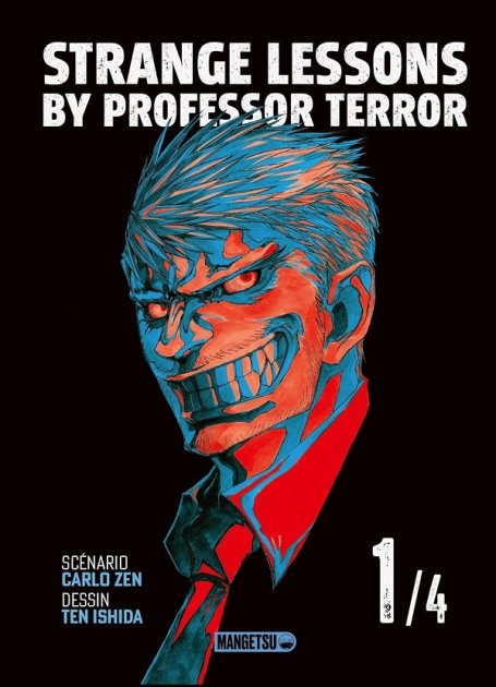 Strange Lessons By Professor Terror T. 1 - Par Carlo Zen & Ten (…)