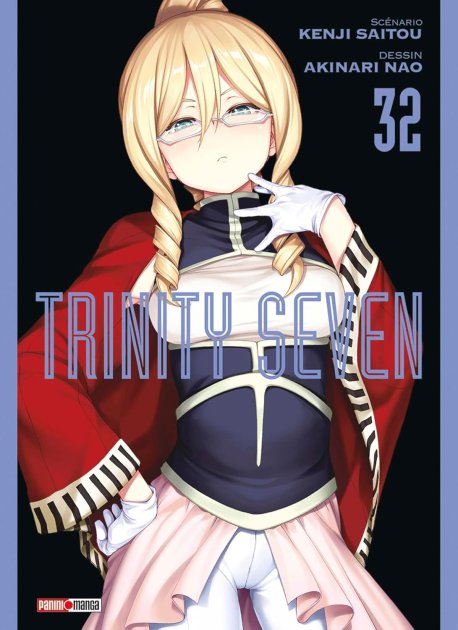 Trinity Seven T.32 - Par Kenji Saitou & Akinari Nao - Ed. (.)