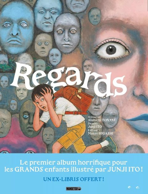 Regards - Par Junji Ito & Sôshichi Tonari - Ed. Mangetsu