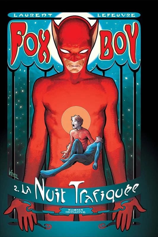 Fox-Boy, l'OVNI des comics est français !