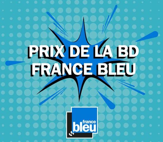 La sélection du mois de Mars du prix de la BD France Bleu. 