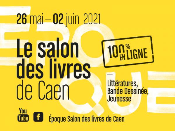 Le Salon des livres de Caen : 100% numérique