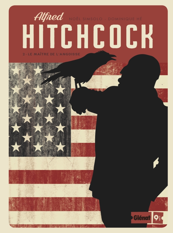 Alfred Hitchcock T. 2 - Le Maître de l'angoisse